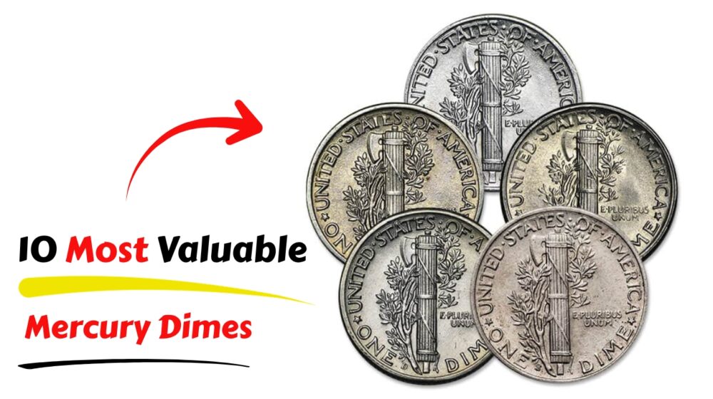 10 Most Valuable Mercury Dimes: Rare Coins Worth Money in 2026