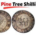1652 Pine Tree Shilling: History of the Rare Massachusetts Coin