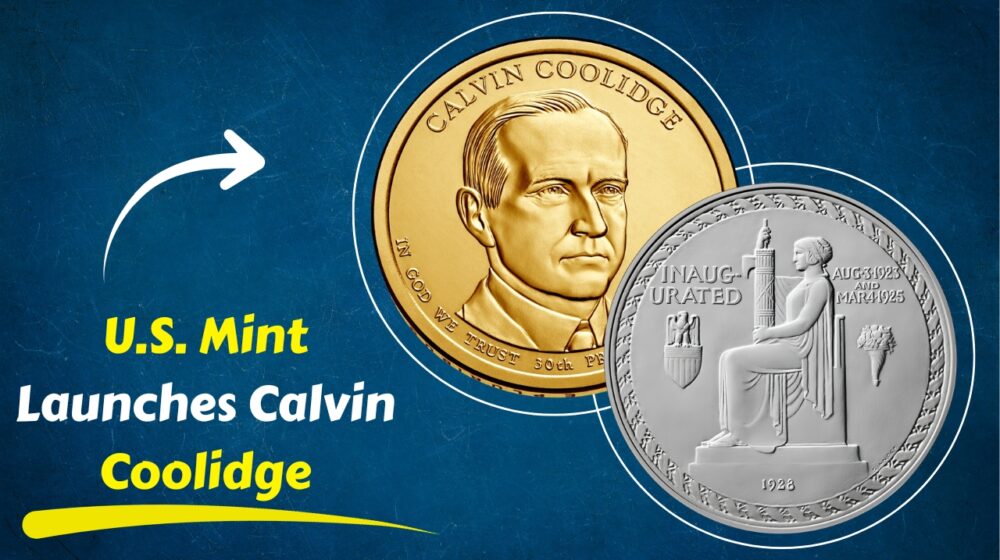 U.S. Mint Launches Calvin Coolidge Presidential Silver Medal