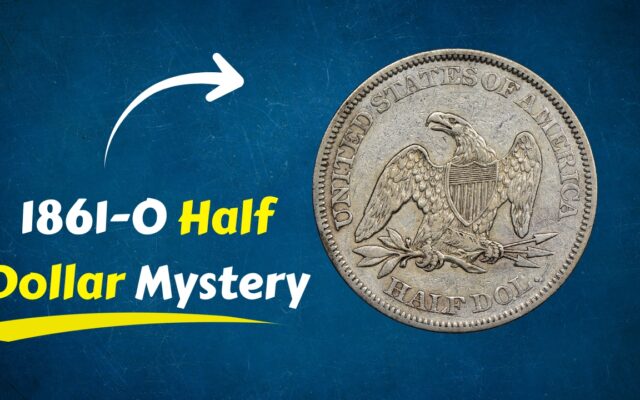 1861-O Half Dollar Mystery: Rare Coin Links Three Governments and a Rebel Mint