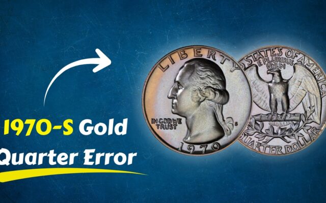 1970-S Gold Quarter Error: Rare Coin Heads to Auction