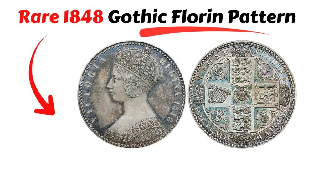 Rare 1848 Gothic Florin Pattern: The Story Behind Britain’s “Godless Florin”