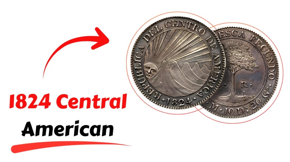 1824 Central American 8 Reales: A Rare Coin From a Lost Republic