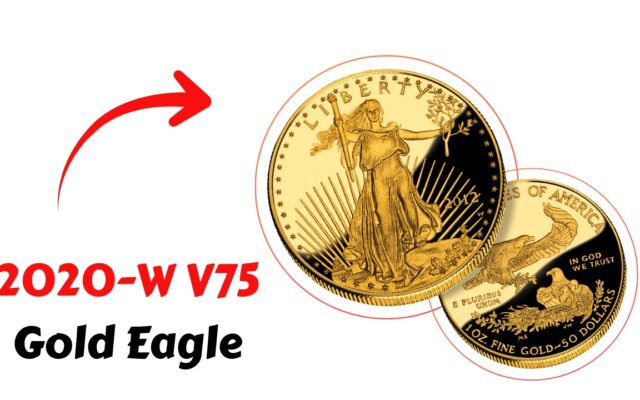 2020-W V75 Gold Eagle: A Rare U.S. Coin Made in Just Seven Minutes