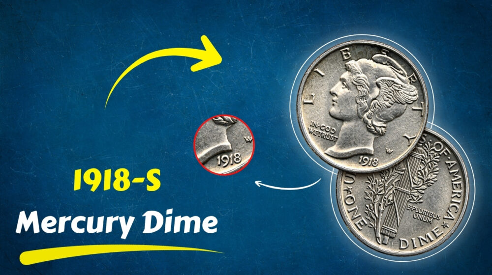 1918-S Mercury Dime: Why High-Grade Coins Are So Hard to Find